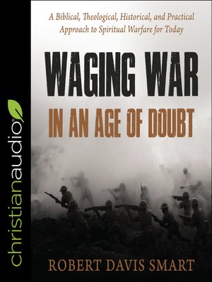 cover image of Waging War in an Age of Doubt